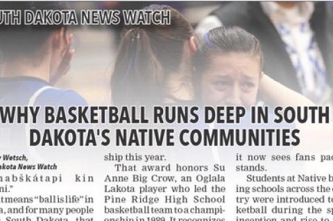WHY BASKETBALL RUNS DEEP IN SOUTH Y BASKETBALL RUNS DEEP IN SOUTH DAKOTA'S NATIVE COMMUNITIES